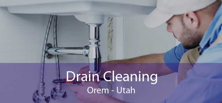 Drain Cleaning Orem - Utah