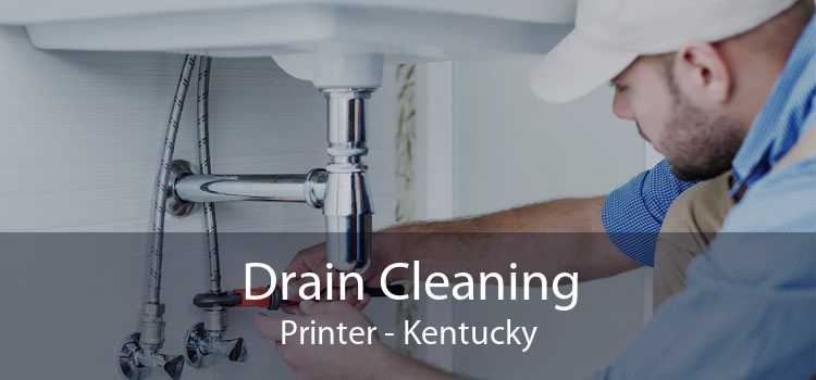Drain Cleaning Printer - Kentucky