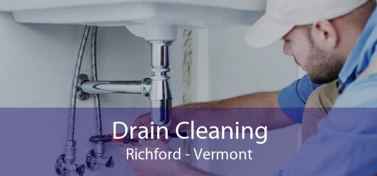 Drain Cleaning Richford - Vermont