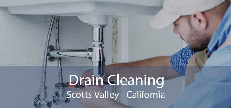 Drain Cleaning Scotts Valley - California