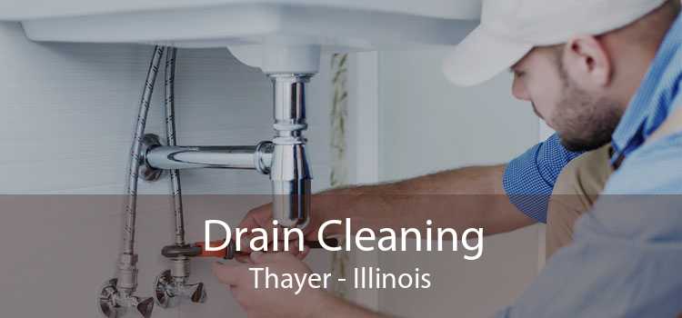 Drain Cleaning Thayer - Illinois