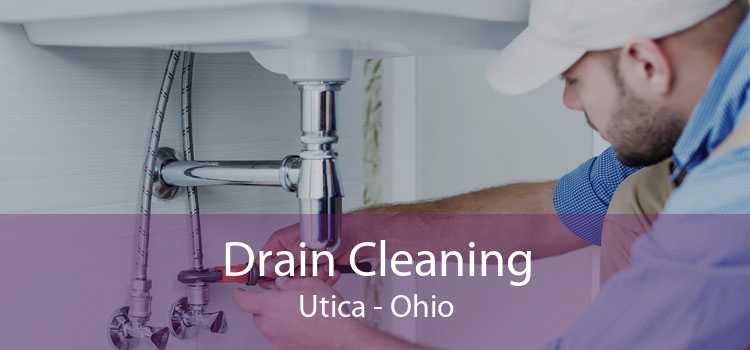 Drain Cleaning Utica - Ohio