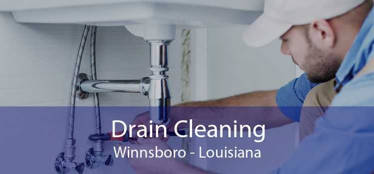 Drain Cleaning Winnsboro - Louisiana