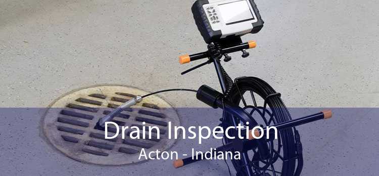 Drain Inspection Acton - Indiana