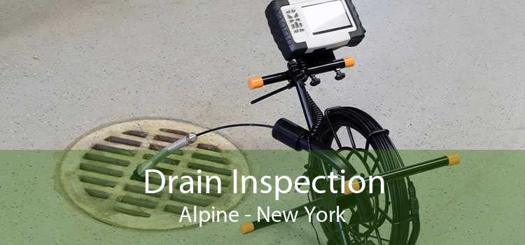 Drain Inspection Alpine - New York