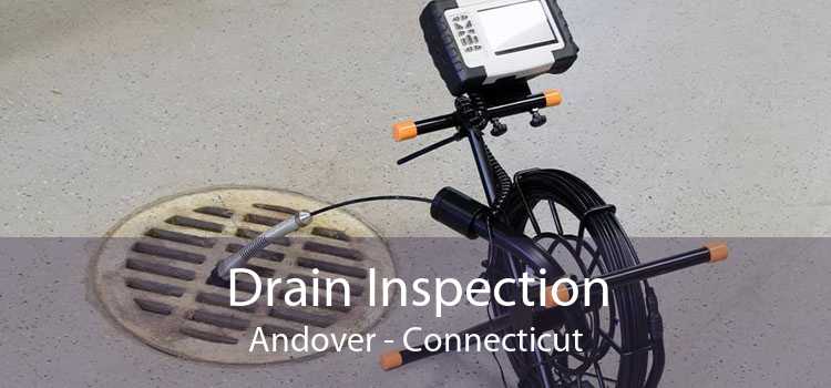 Drain Inspection Andover - Connecticut