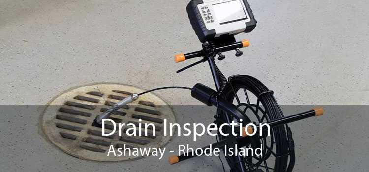 Drain Inspection Ashaway - Rhode Island