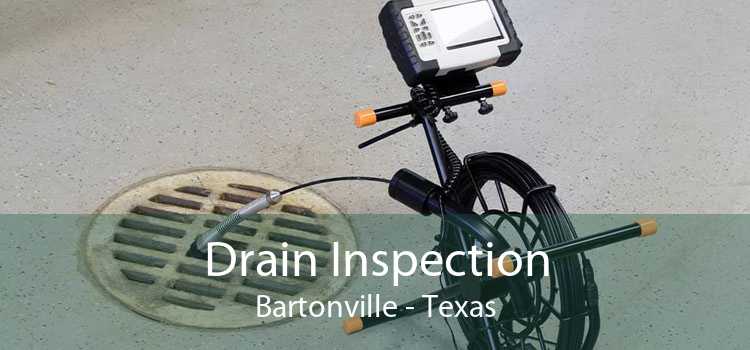 Drain Inspection Bartonville - Texas