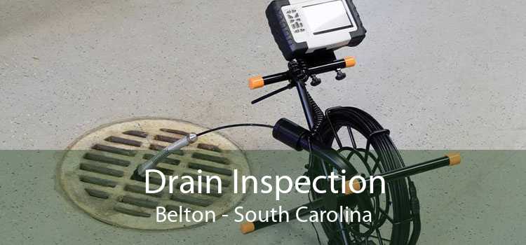 Drain Inspection Belton - South Carolina