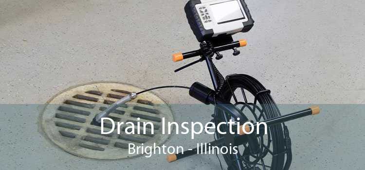 Drain Inspection Brighton - Illinois