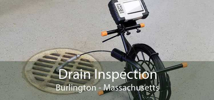 Drain Inspection Burlington - Massachusetts