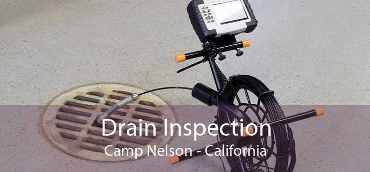 Drain Inspection Camp Nelson - California