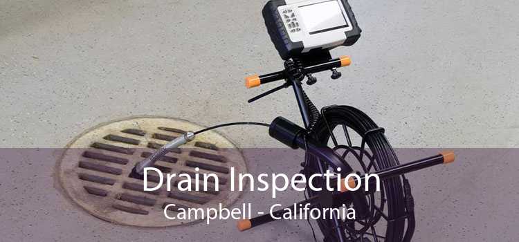 Drain Inspection Campbell - California