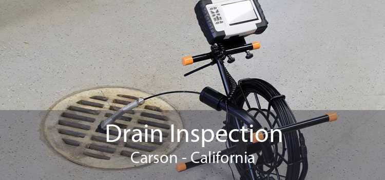 Drain Inspection Carson - California