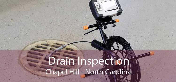 Drain Inspection Chapel Hill - North Carolina