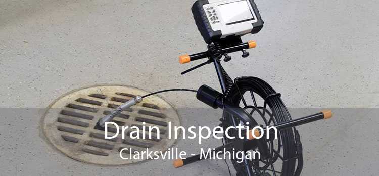 Drain Inspection Clarksville - Michigan