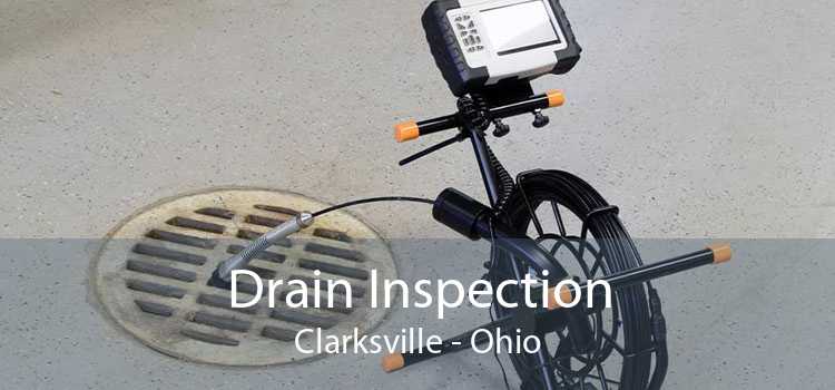 Drain Inspection Clarksville - Ohio