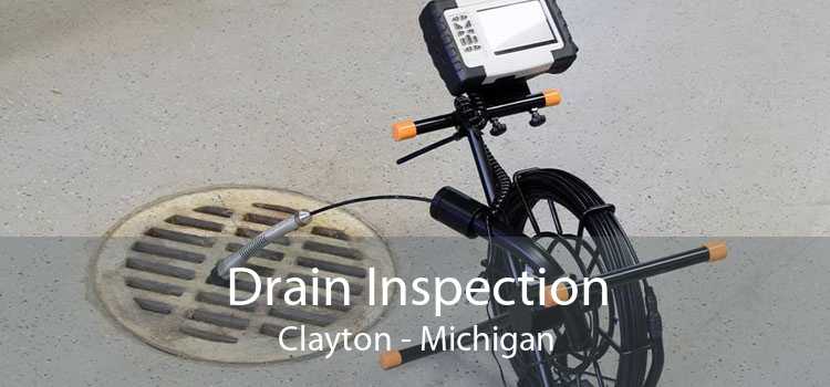 Drain Inspection Clayton - Michigan