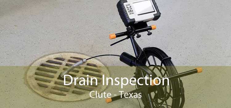 Drain Inspection Clute - Texas