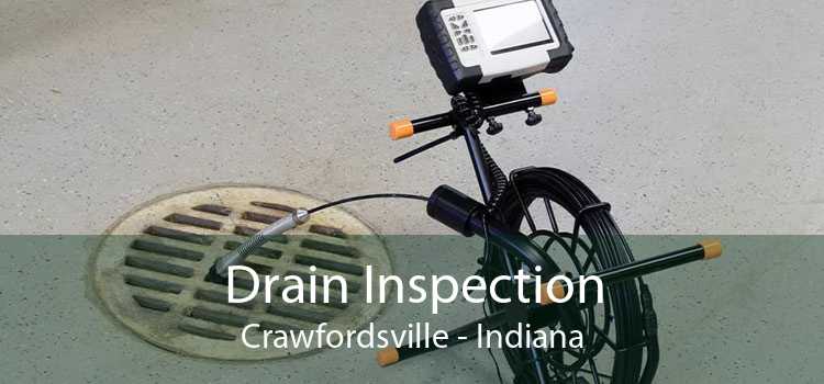 Drain Inspection Crawfordsville - Indiana