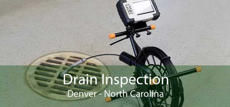 Drain Inspection Denver - North Carolina