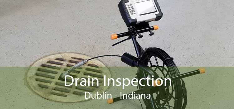 Drain Inspection Dublin - Indiana
