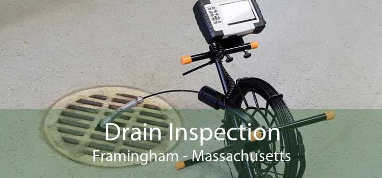 Drain Inspection Framingham - Massachusetts
