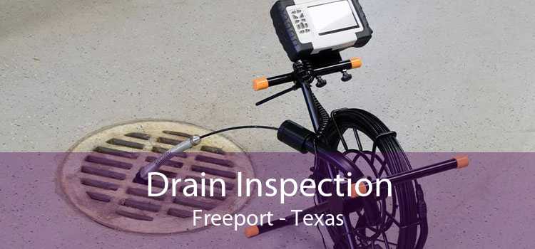 Drain Inspection Freeport - Texas