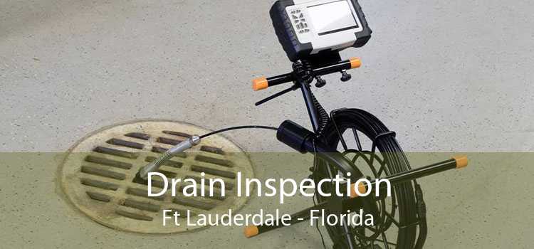 Drain Inspection Ft Lauderdale - Florida