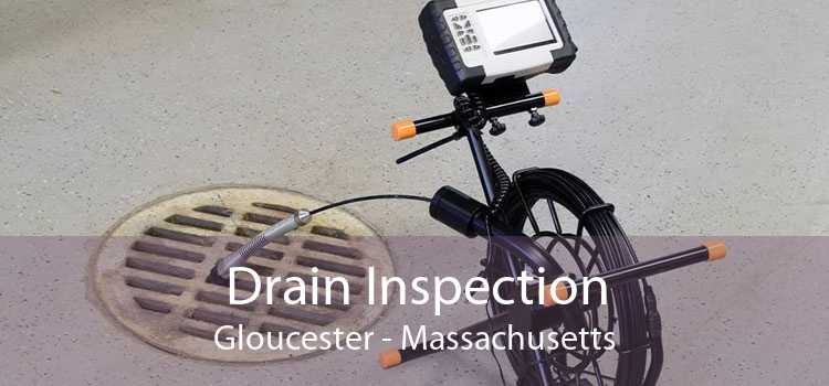 Drain Inspection Gloucester - Massachusetts