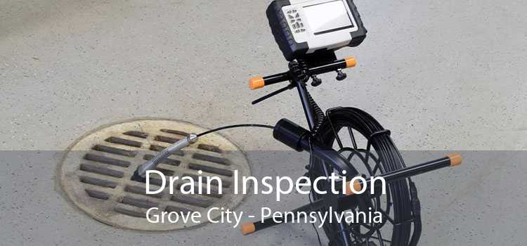 Drain Inspection Grove City - Pennsylvania