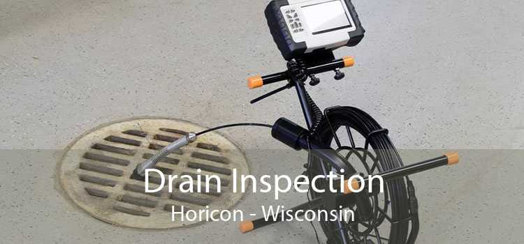 Drain Inspection Horicon - Wisconsin