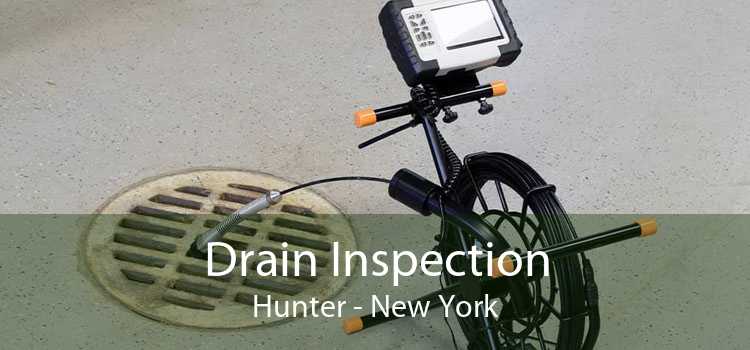 Drain Inspection Hunter - New York