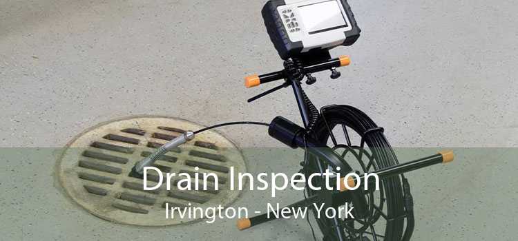 Drain Inspection Irvington - New York