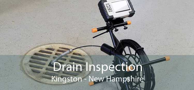 Drain Inspection Kingston - New Hampshire