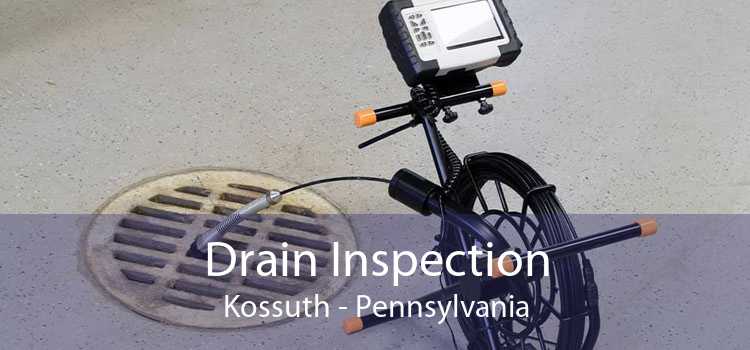 Drain Inspection Kossuth - Pennsylvania