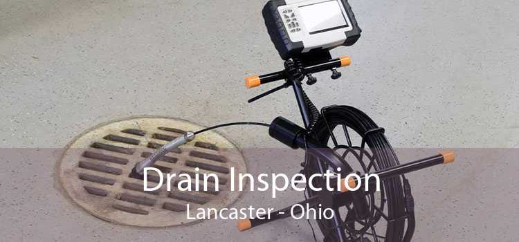 Drain Inspection Lancaster - Ohio