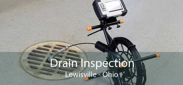 Drain Inspection Lewisville - Ohio