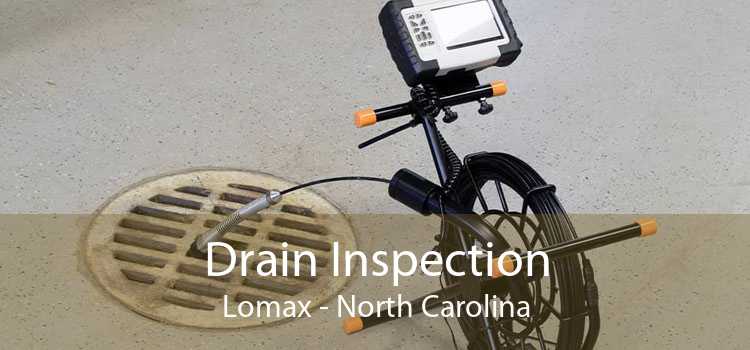 Drain Inspection Lomax - North Carolina