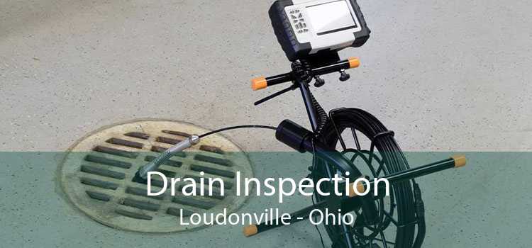 Drain Inspection Loudonville - Ohio