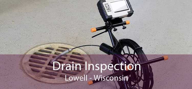 Drain Inspection Lowell - Wisconsin