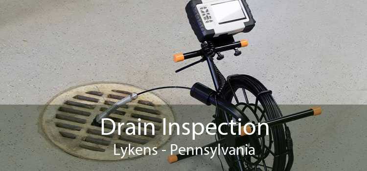 Drain Inspection Lykens - Pennsylvania