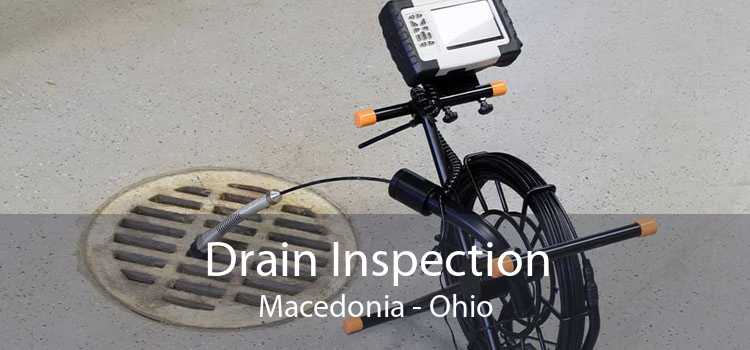 Drain Inspection Macedonia - Ohio