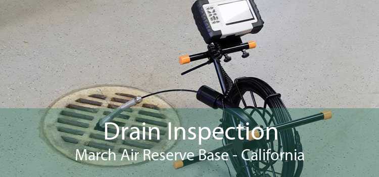 Drain Inspection March Air Reserve Base - California