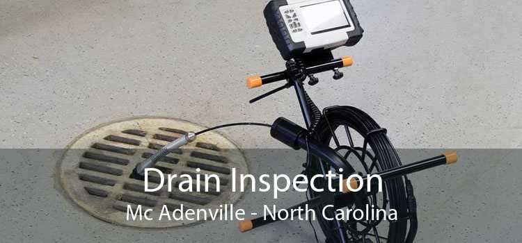 Drain Inspection Mc Adenville - North Carolina