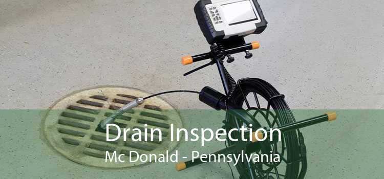 Drain Inspection Mc Donald - Pennsylvania