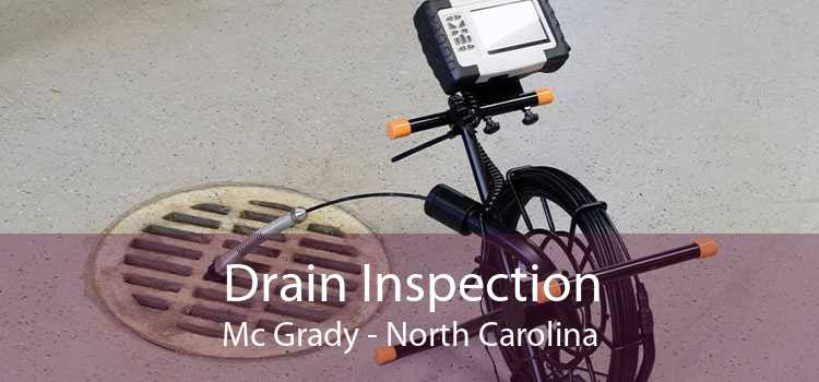 Drain Inspection Mc Grady - North Carolina