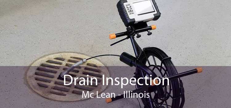 Drain Inspection Mc Lean - Illinois