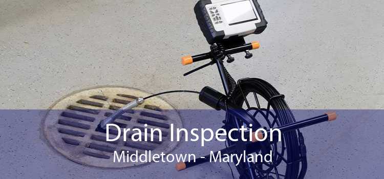 Drain Inspection Middletown - Maryland