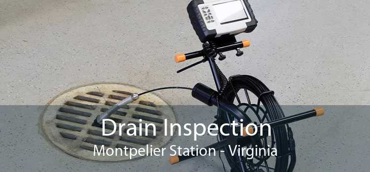 Drain Inspection Montpelier Station - Virginia